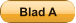 Blad A