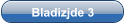 Bladizjde 3